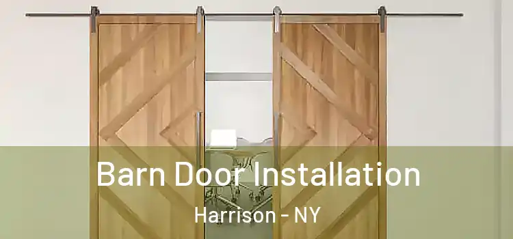 Barn Door Installation Harrison - NY