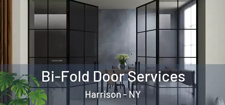 Bi-Fold Door Services Harrison - NY