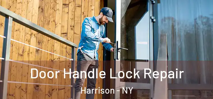Door Handle Lock Repair Harrison - NY