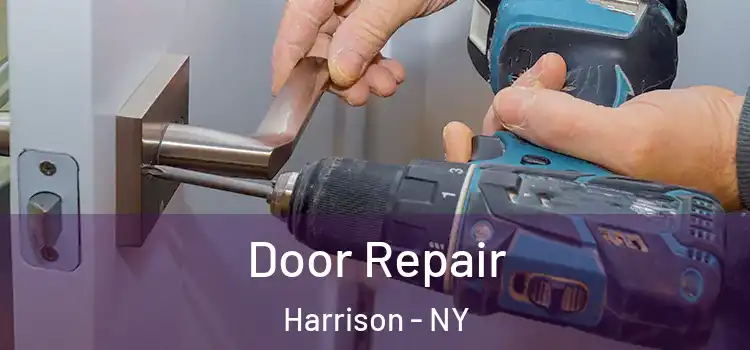 Door Repair Harrison - NY
