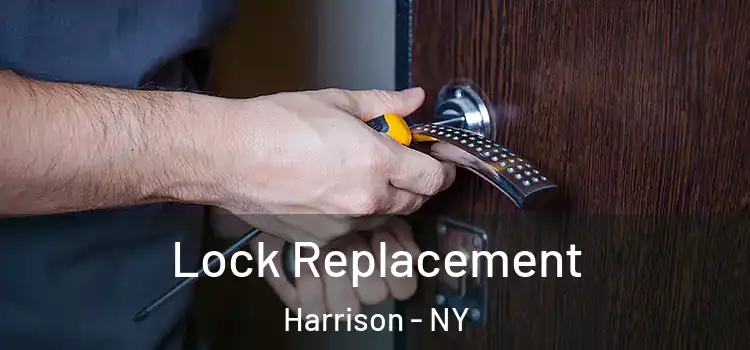 Lock Replacement Harrison - NY