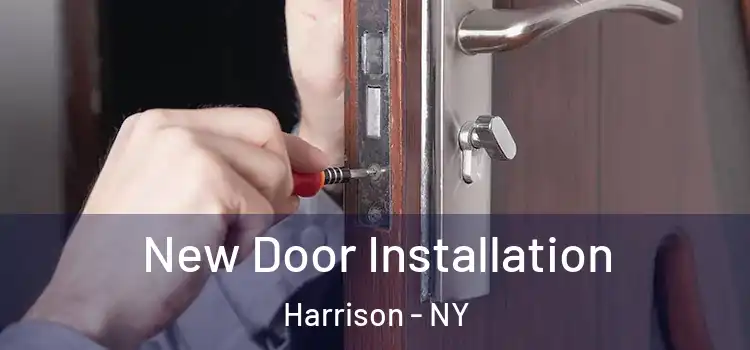 New Door Installation Harrison - NY