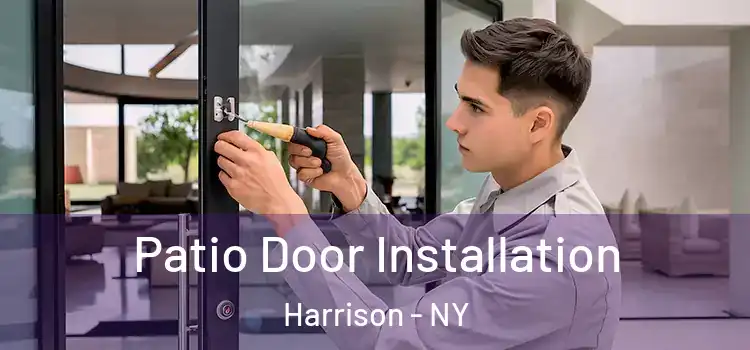 Patio Door Installation Harrison - NY