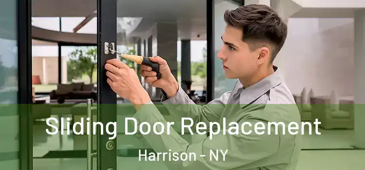 Sliding Door Replacement Harrison - NY